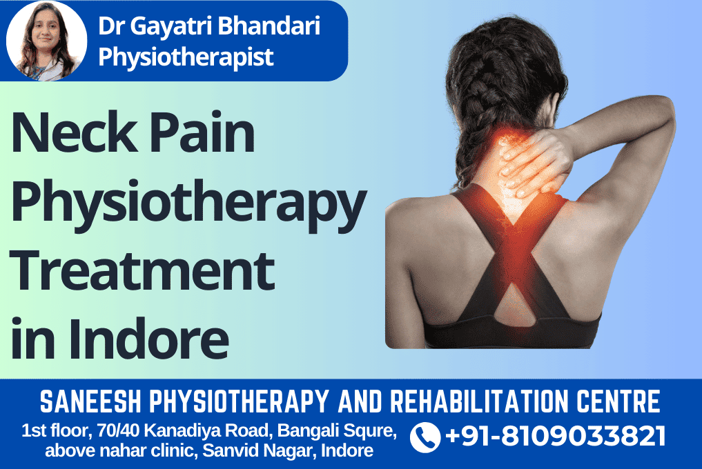 Neck Pain Physiotherapy Treatment in Indore