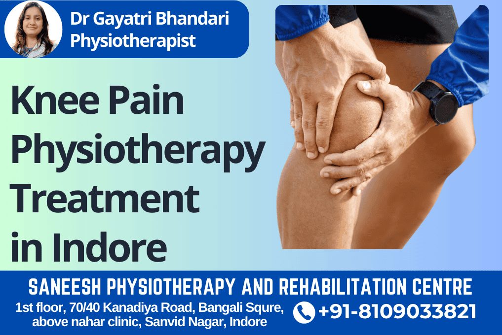 Knee Pain Physiotherapy Treatment in Indore