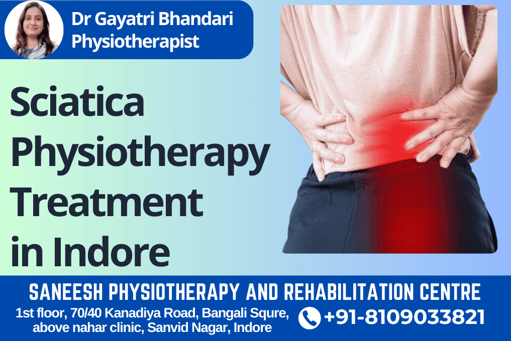 Sciatica Physiotherapy Treatment in Indore